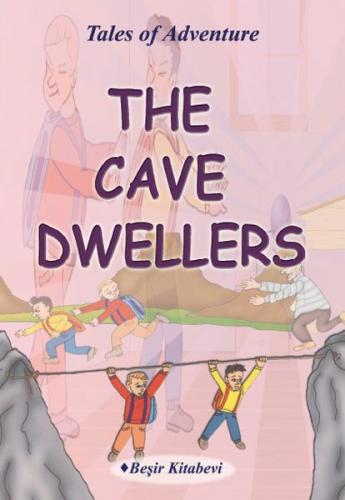 The Cave Dwellers %20 indirimli Serkan Koç