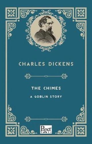 The Chimes a Goblin Story (İngilizce Kitap) Charles Dickens