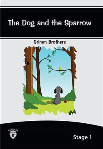 The Dog And The Sparrow - Stage 1 Grimm Brothers