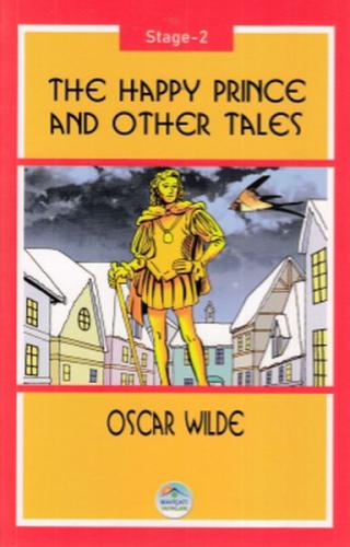 The Happy Prince And Other Tales - Stage 2 Oscar Wilde