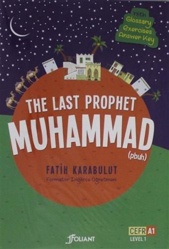 The Last Prophet Muhammad (4 Cilt Takım) Fatih Karabulut