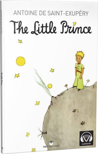 The Little Prince (Orijinal Tam Metin) - İngilizce Hikaye Antoine De S