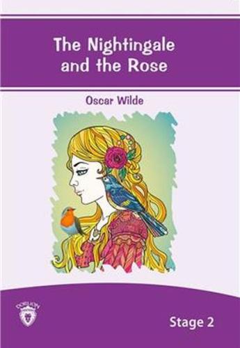 The Nightingale And The Rose - Stage 2 Oscar Wilde