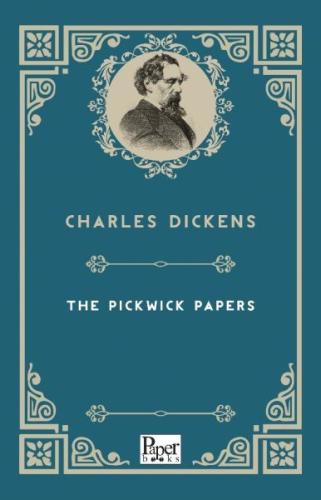 The Pickwick Papers (İngilizce Kitap) Charles Dickens