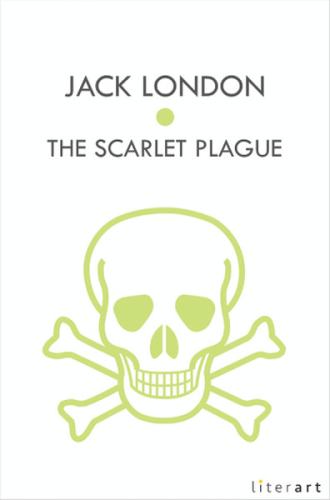 The Scarlet Plague Jack London