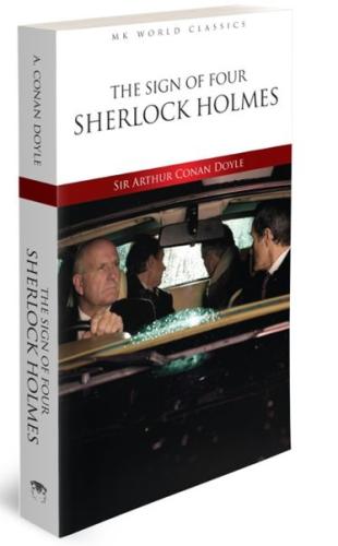 The Sign Of Four Sherlock Holmes - İngilizce Klasik Roman Sir Arthur C