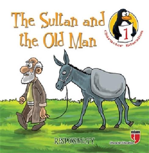 The Sultan and the Old Man - Responsibility / Character Education Stor