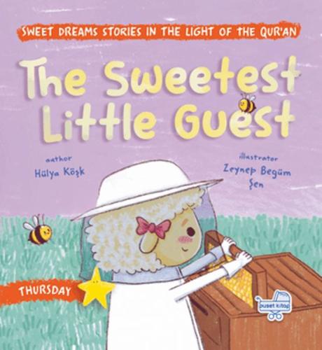 The Sweetest Little Guest (İngilizce, En Tatlı Misafir) Hülya Köşk
