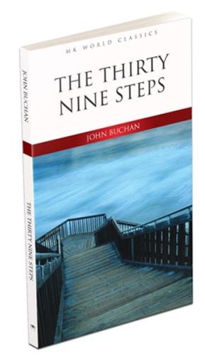 The Thirty Nine Steps - İngilizce Klasik Roman John Buchan