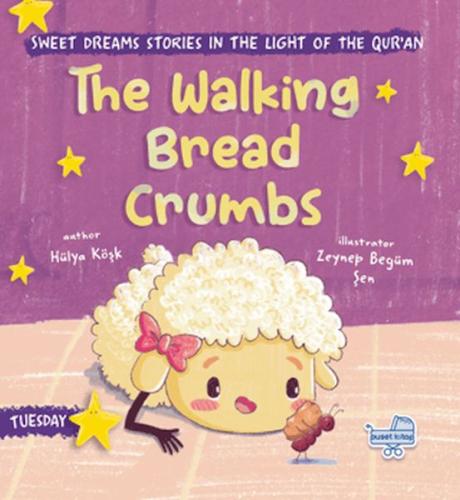 The Walking Bread Crumbs (İngilizce, Yürüyen Ekmek Kırıntıları) Hülya 