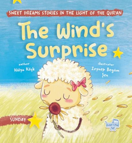 The Wind's Surprise (İngilizce, Rüzgarın Sürprizi) Hülya Köşk