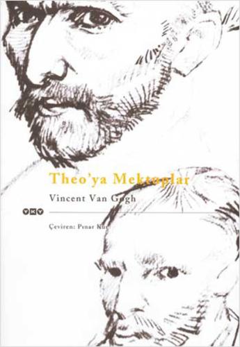 Theo’ya Mektuplar Vincent van Gogh