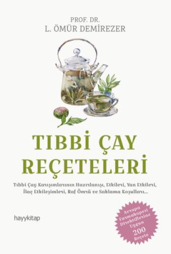 Tıbbi Çay Reçeteleri %15 indirimli L. Ömür Demirezer