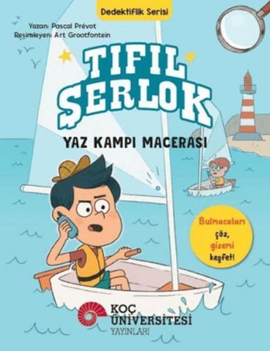 Tıfıl Şerlok - Yaz Kampı Macerası Pascal Prévot