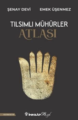 Tılsımlı Mühürler Atlası Şenay Devi