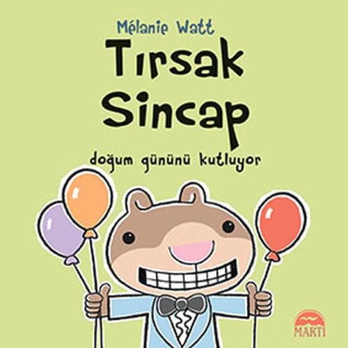 Tırsak Sincap - Doğum Gününü Kutluyor (Ciltli) %25 indirimli Melanie W