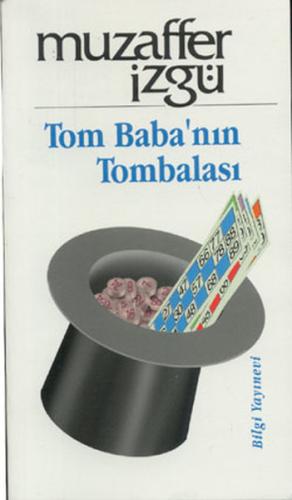 Tom Baba’nın Tombalası %15 indirimli Muzaffer İzgü