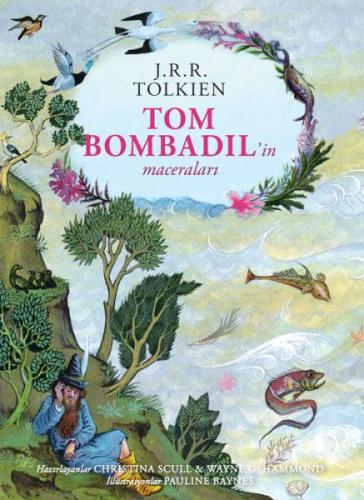 Tom Bombadil’in Maceraları (Ciltli - Özel Edisyon) J.R.R.Tolkien