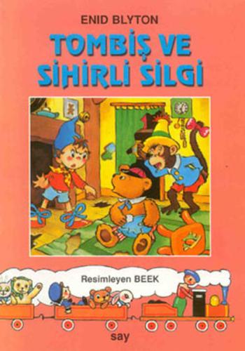 Tombiş ve Sihirli Silgi