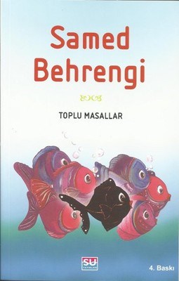 Toplu Masallar - Samed Behrengi Samed Behrengi