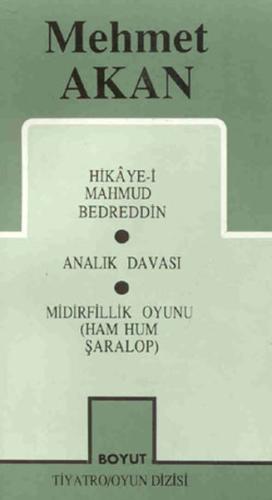 Toplu Oyunları 1 Hikaye-i Mahmud Bedreddin Analık Davası Midirfillik Oyunu (11)186