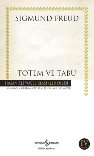 Totem ve Tabu - Hasan Ali Yücel Klasikleri Sigmund Freud
