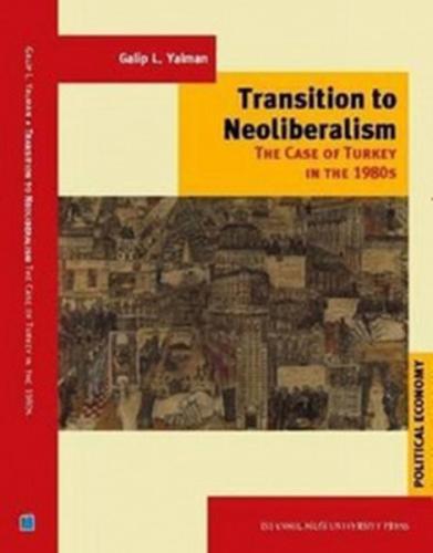 Transition to Neoliberalism  The Case of Turkey in 1980's