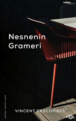 Tüm Türleriyle Nesnenin Grameri Vincent Descombes