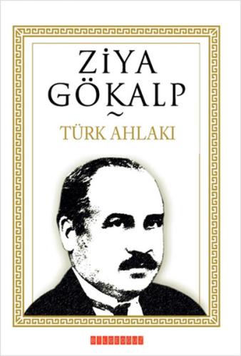 Türk Ahlakı Ziya Gökalp