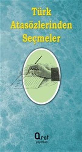 Türk Atasözlerinden Seçmeler