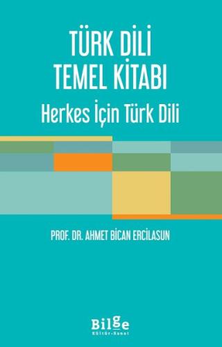Türk Dili Temel Kitabı Prof. Dr. Ahmet Bican Ercilasun