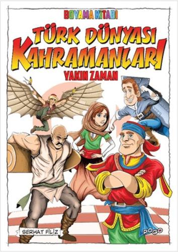 Türk Dünyası Kahramanları Boyama Kitabı