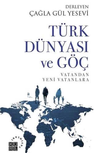 Türk Dünyası ve Göç