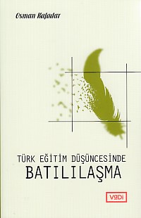 Türk Eğitim Düşüncesinde Batılılaşma