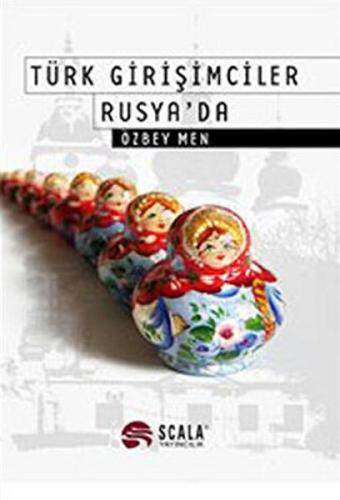 Türk Girişimciler Rusya'da Özbey Men