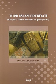 Türk İslam Edebiyatı Ali Çavuşoğlu
