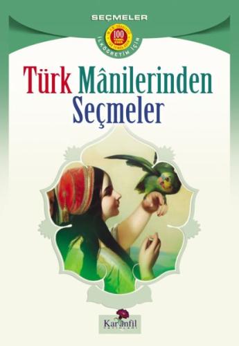 Türk Manilerinden Seçmeler (İlköğretim İçin) Kolektif