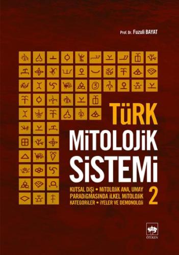 Türk Mitolojik Sistemi - 2 %19 indirimli Fuzuli Bayat