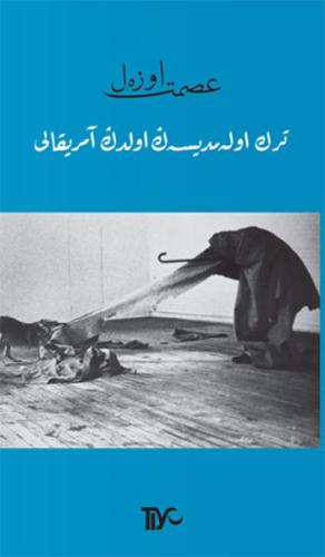 Türk Olamadıysan Oldun Amerikalı %20 indirimli İsmet Özel
