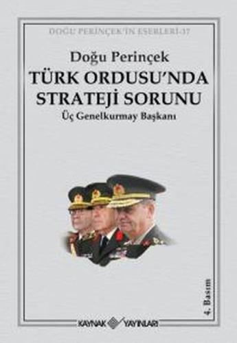 Türk Ordusu’nda Strateji Sorunu Doğu Perinçek