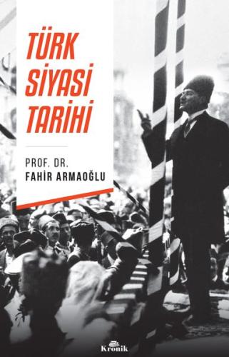 Türk Siyasi Tarihi %20 indirimli Fahir Armaoğlu