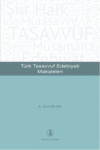 Türk Tasavvuf Edebiyatı Makaleleri