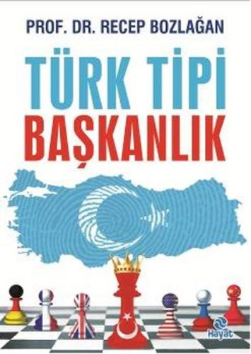 Türk Tipi Başkanlık Recep Bozlağan