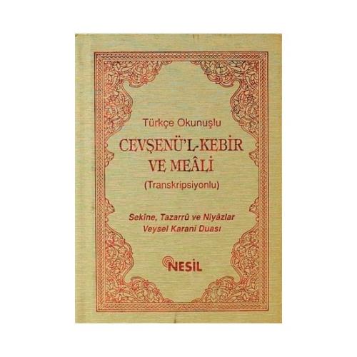 Türkçe Okunuşlu Cevşenü’l Kebir ve Meali (Transkripsiyonlu-Cep Boy)
