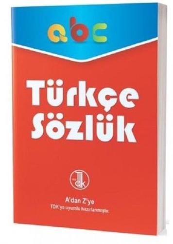 Türkçe Sözlük-A'dan Z'ye TDK Uyumlu Kolektıf