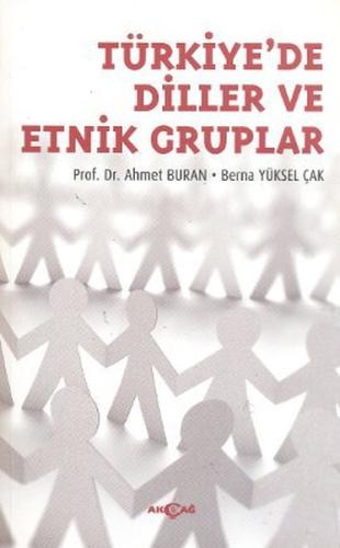 Türkiye'de Diller ve Etnik Gruplar Berna Yüksel Çak