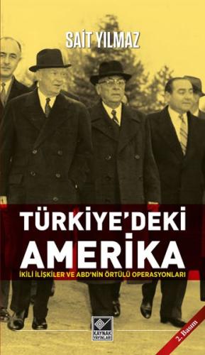 Türkiyedeki Amerika Sait Yılmaz