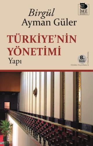 Türkiye'nin Yönetimi -Yapı- Birgül Ayman Güler