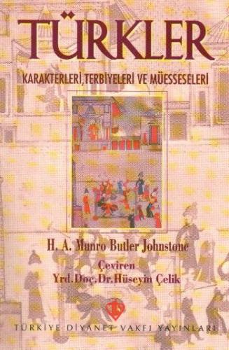 Türkler  Karakterleri Terbiyeleri ve Müesseseleri