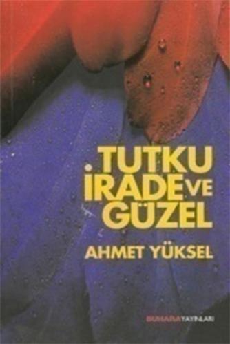 Turku, İrade ve Güzel %18 indirimli Ahmet Yüksek